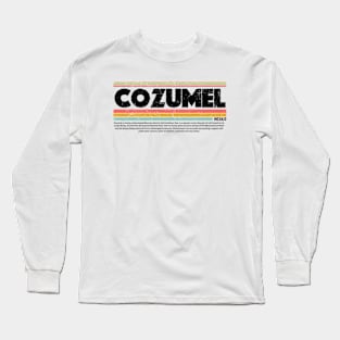 Cozumel, Mexico gift Long Sleeve T-Shirt